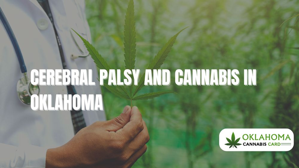 Cerebral Palsy and Cannabis in Oklahoma