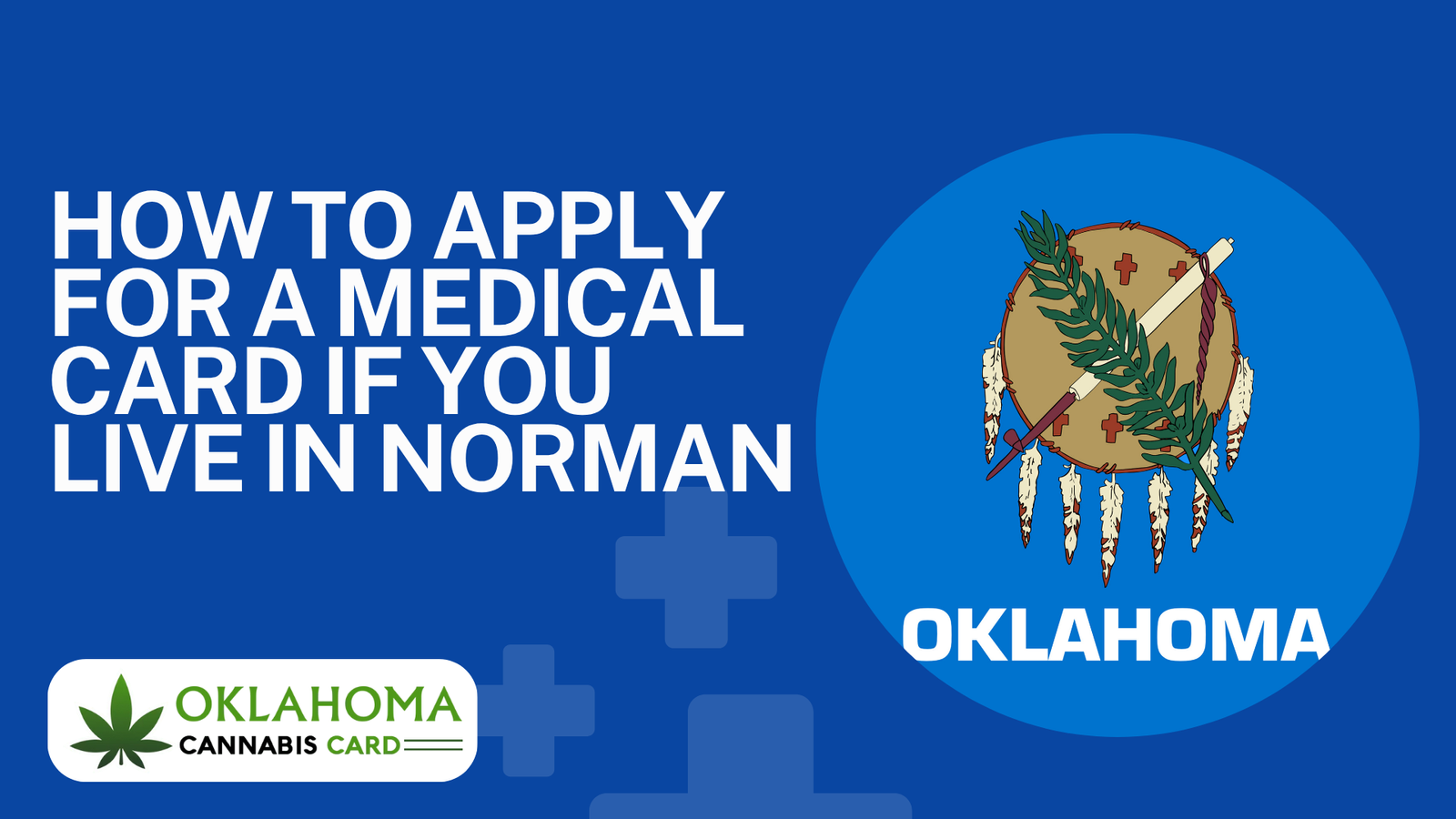 How to Apply for a Medical Card if You Live in Norman