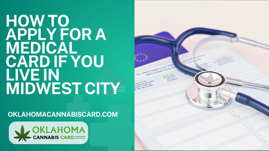 How to Apply for a Medical Card if You Live in Midwest City