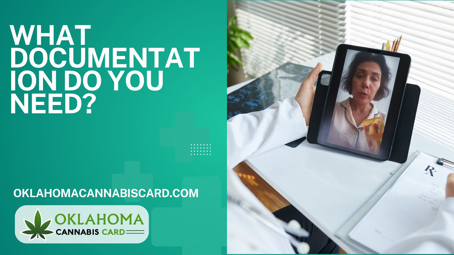 What Documentation Do You Need for an Oklahoma MMJ Telemedicine Visit