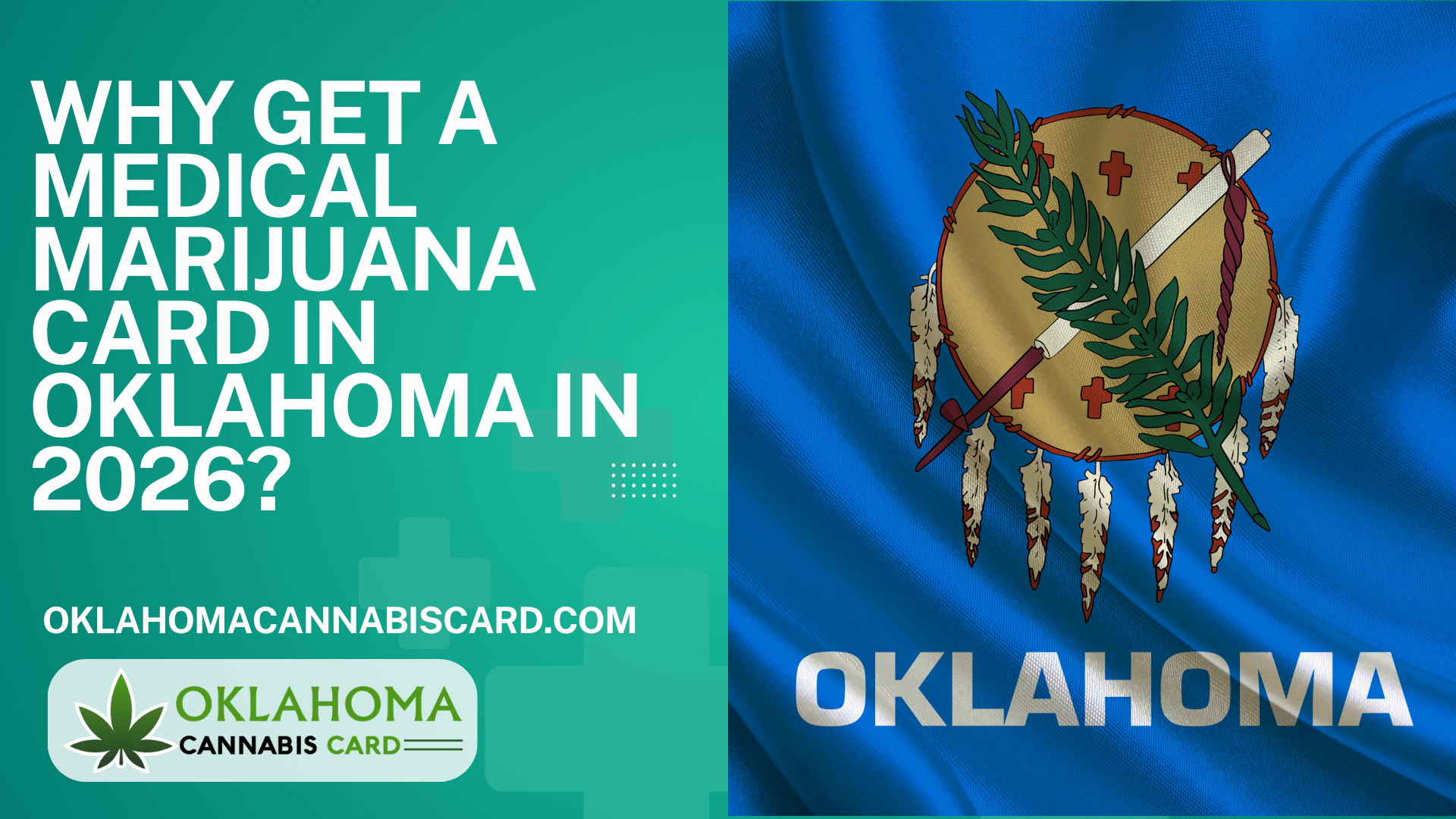 Why Get a Medical Marijuana Card in Oklahoma in 2026